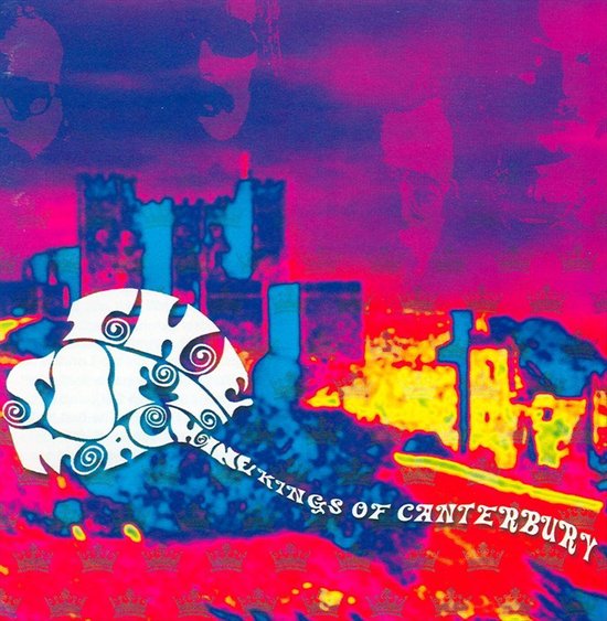 Soft Machine - Kings Of Canterbury