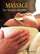 Massage For Good Health