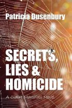 Secrets, Lies, & Homicide