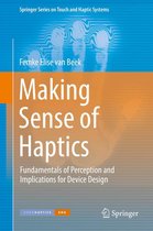 Springer Series on Touch and Haptic Systems - Making Sense of Haptics