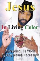 Jesus in Living Color