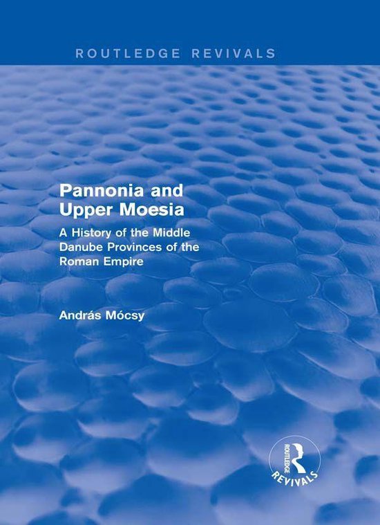 Pannonia and Upper Moesia - cover