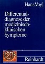 Differentialdiagnose der medizinisch-klinischen Symptome