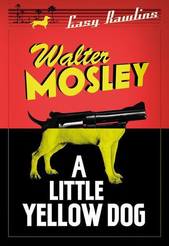 Easy Rawlins mysteries 5 A Little Yellow Dog (ebook), Walter Mosley