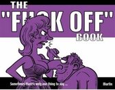 The Fuck Off Book