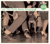 Various Artists - Let The Bells...1959 (CD)