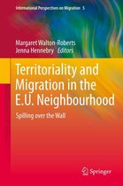 International Perspectives on Migration 5 - Territoriality and Migration in the E.U. Neighbourhood