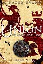 Madion War Trilogy 3 - The Union