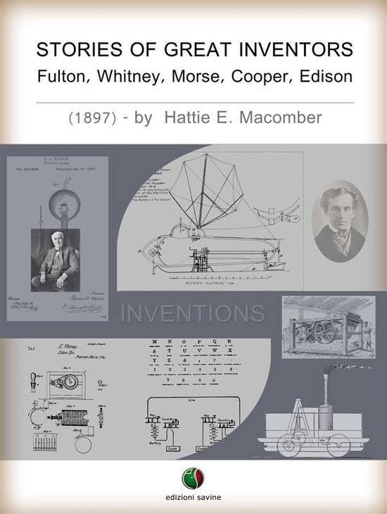 Inventions - STORIES OF GREAT INVENTORS: Fulton, Whitney, Mo ... - cover