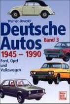 Deutsche Autos 1945 - 1990. Bd. 3