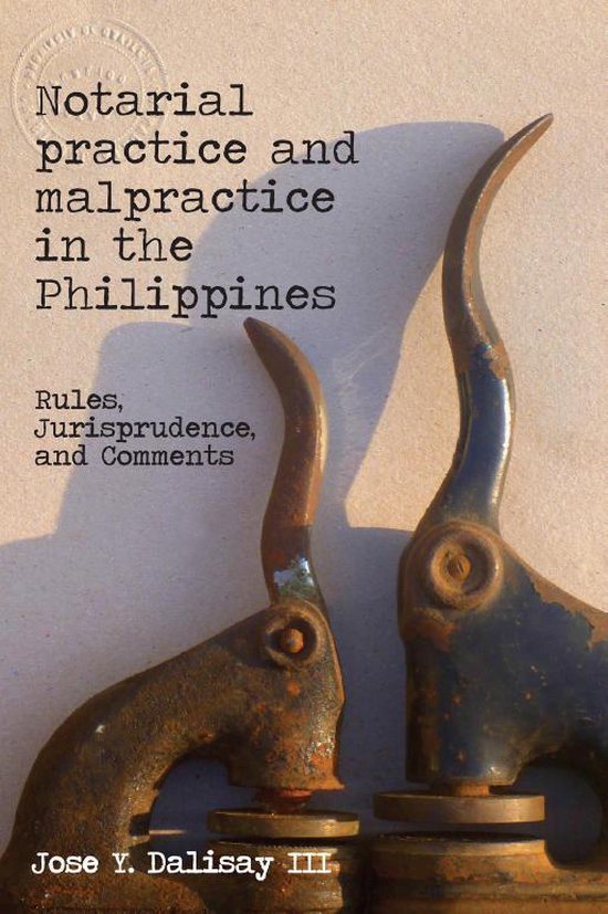 Notarial Practice & Malpractice in the Philippines