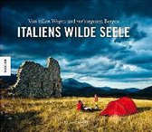 Italiens wilde Seele