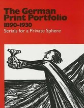 The German Print Portfolio, 1890-1930