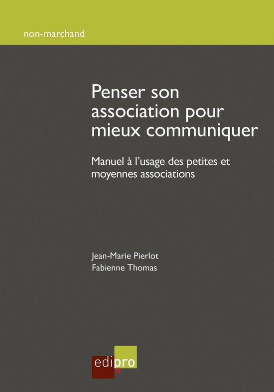 Penser son association pour mieux communiquer - cover