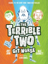 The Terrible Two - The Terrible Two Get Worse