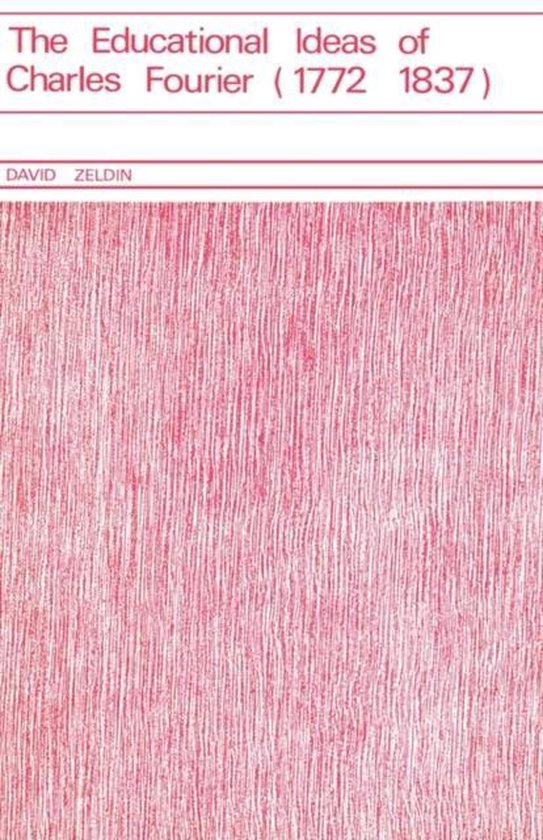 Educational Ideas of Charles Fourier 1772-1837 - cover