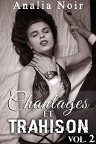 Chantages Et Trahison (Tome 2)