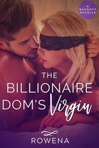Strangers No More 1 - The Billionaire Dom's Virgin
