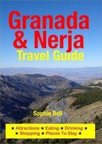 Granada & Nerja Travel Guide