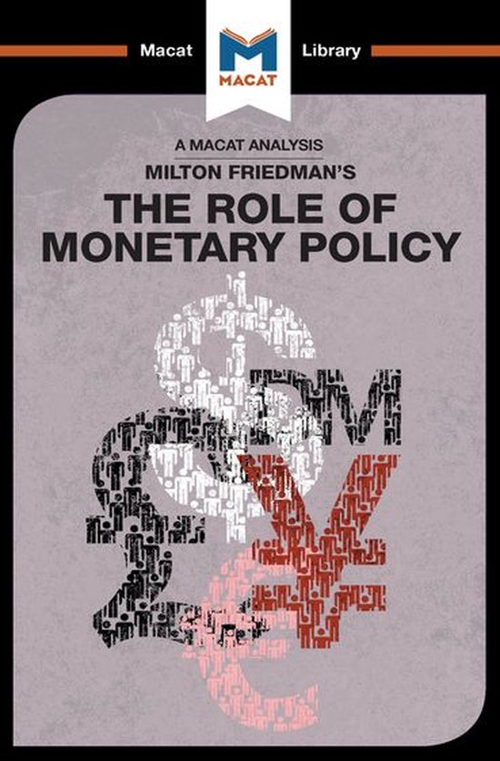 The Macat Library - An Analysis of Milton Friedman's The Rol ... - cover