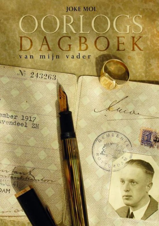 Oorlogsdagboek van mijn vader - Joke Mol | Tiliboo-afrobeat.com