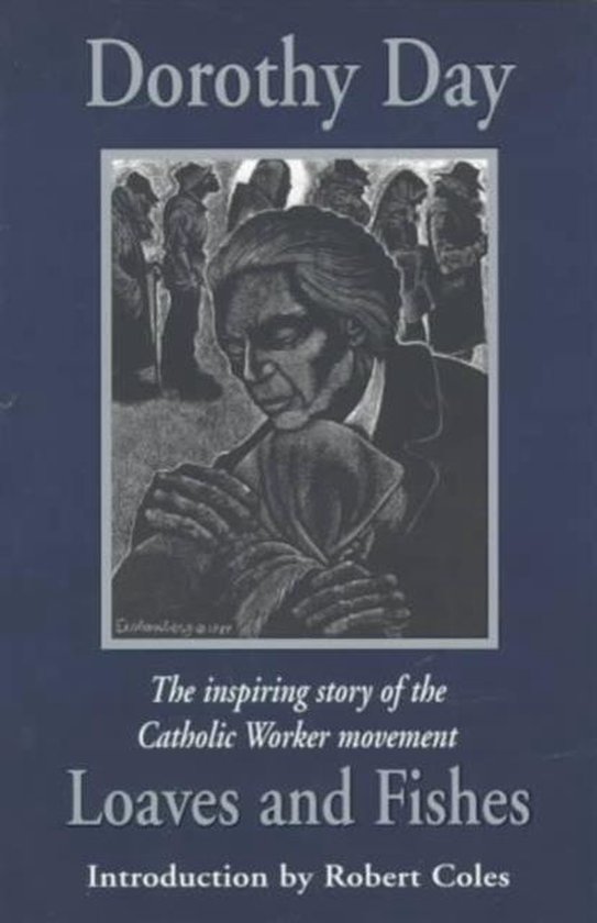 Loaves and Fishes 9781570751561 Dorothy Day Boeken