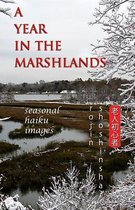 A Year in the Marshlands
