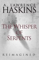 The Whisper of Serpents