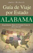 Alabama - Guía de Viaje por Estado Experimente Tanto lo Común Como lo Desconocido