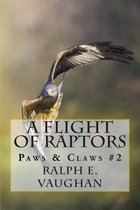 A Flight of Raptors