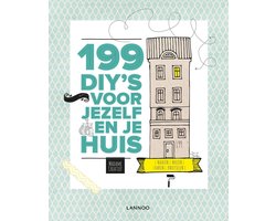 199 DIY's voor jezelf en je huis