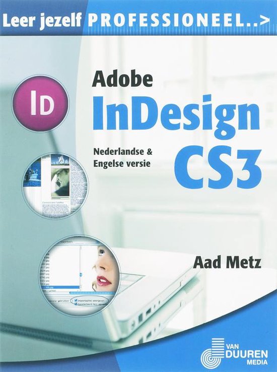 Foto: Leer jezelf professioneel adobe indesign cs3