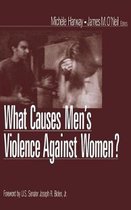 What Causes Men′s Violence Against Women?