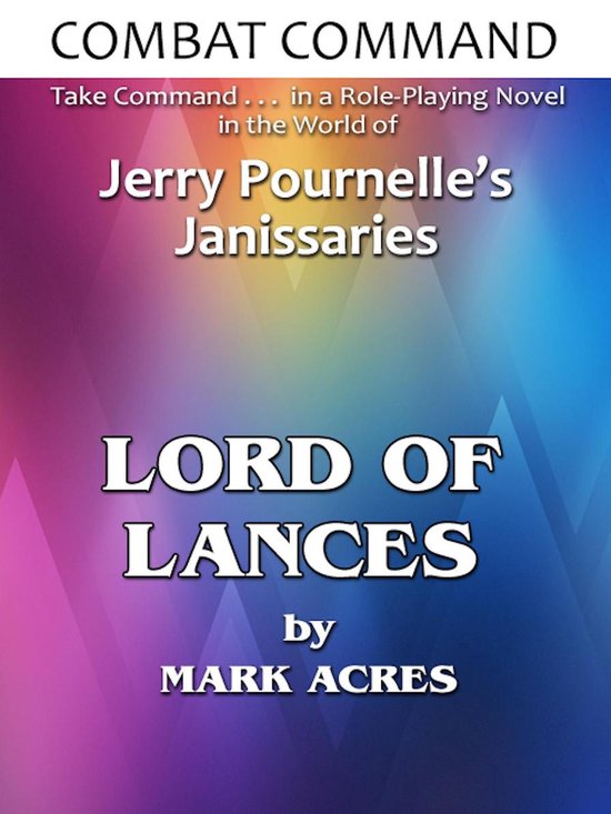 Combat Command 7 - Combat Command: Lord of Lances - cover