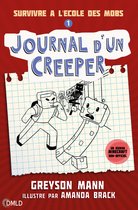 Journal d'un creeper 1 - Journal d'un creeper T1
