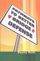 Omslag Pathways to Better Bridge Defense