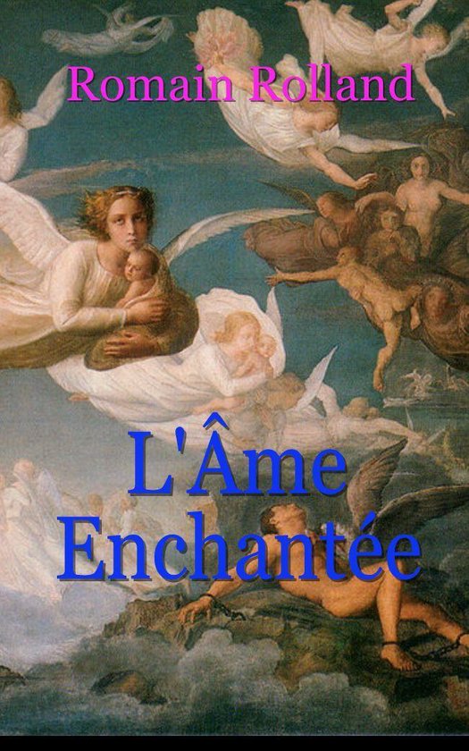 L'Âme Enchantée door Romain Rolland, engel met kind, hemelse figuren.