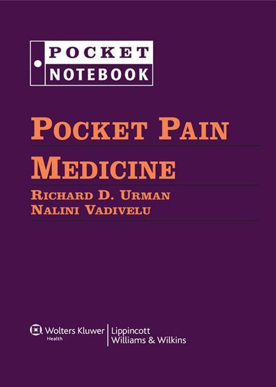 Pocket Notebook Series Pocket Pain Medicine (ebook), Richard D. Urman