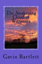 The Awakening Cloud of Witnesses