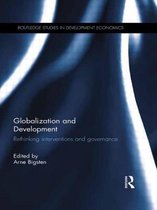 Routledge Studies in Development Economics- Globalization and Development