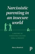 Narcissistic Parenting In Insecure World