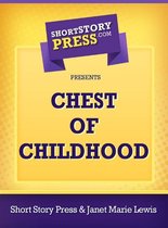 Chest of Childhood