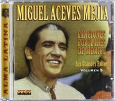 Canciones Populares De Mexico: Sus Grandes Exitos, Volumen 2