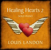 Healing Hearts, Vol. 2: Solo Piano