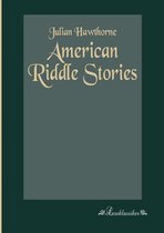 American Riddle Stories