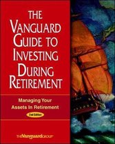 The Vanguard Guide to Investing During Retirement