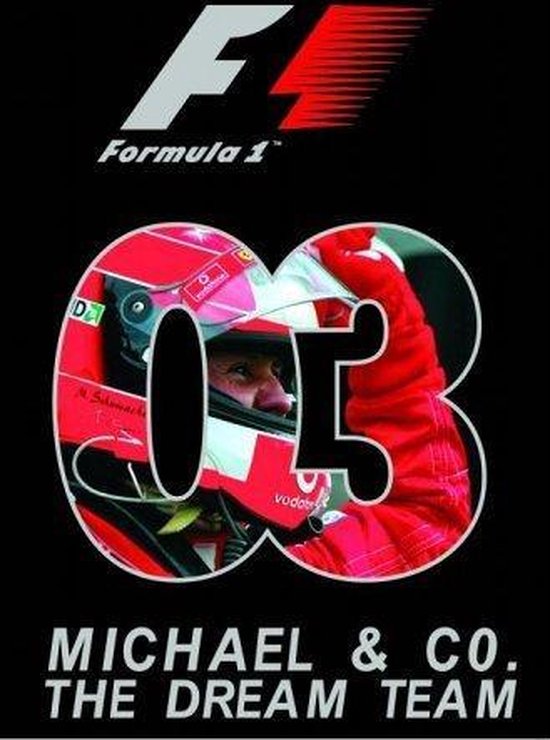 5017559037031 - F1 2003 - Michael and co - The dream team (dvd nieuw)