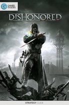 Dishonored - Strategy Guide