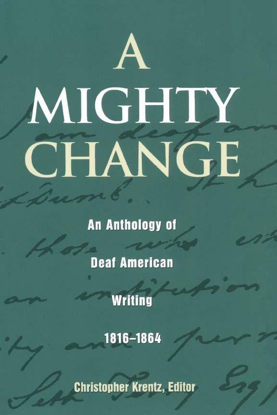 Gallaudet Classics Deaf Studie 2 A Mighty Change (ebook