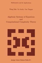 Algebraic Systems of Equations and Computational Complexity Theory